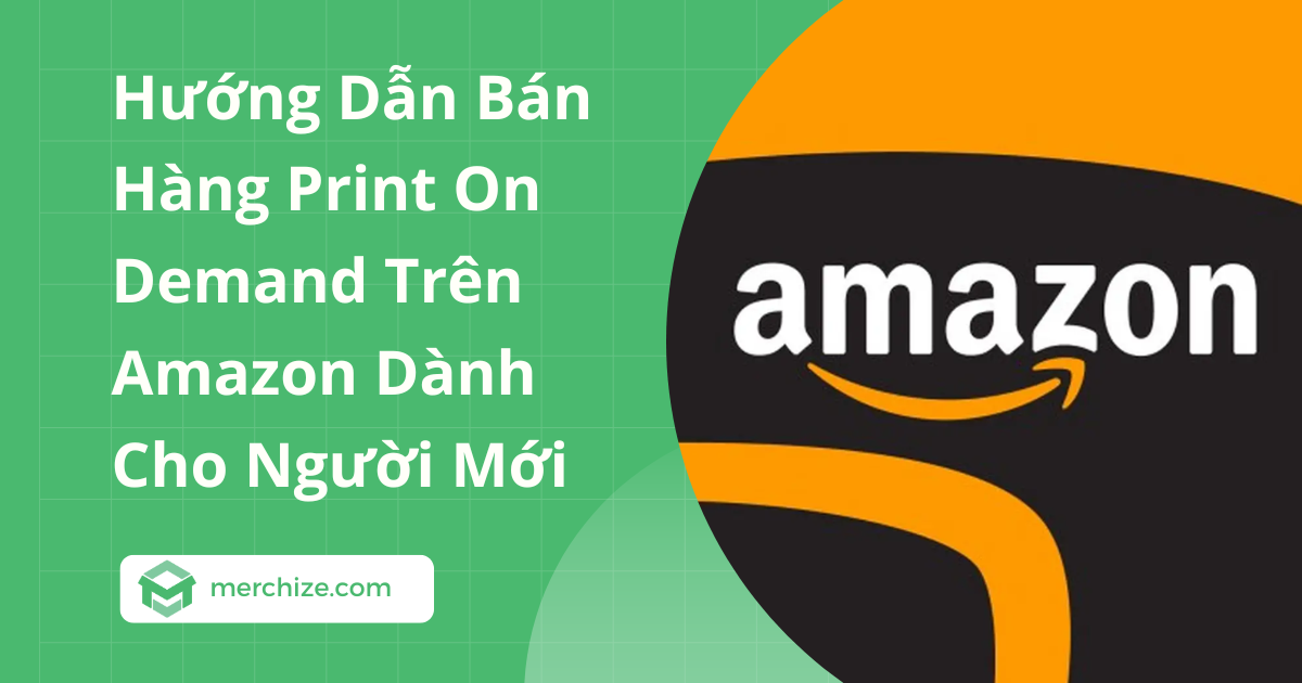 huong-dan-ban-pod-tren-amazon