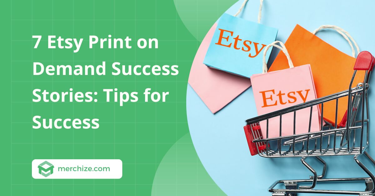 Etsy-print-on-demand-success