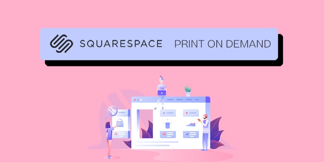 squarespace print on demand 