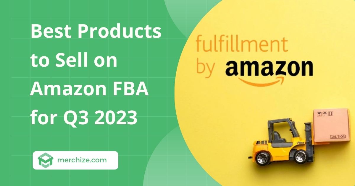 best products to sell on Amazon FBA