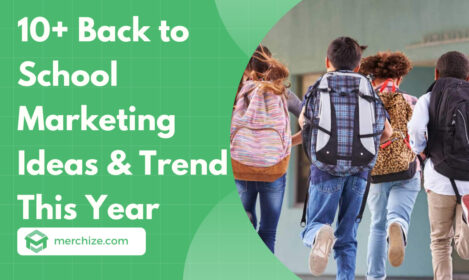 Back to School Marketing Ideas