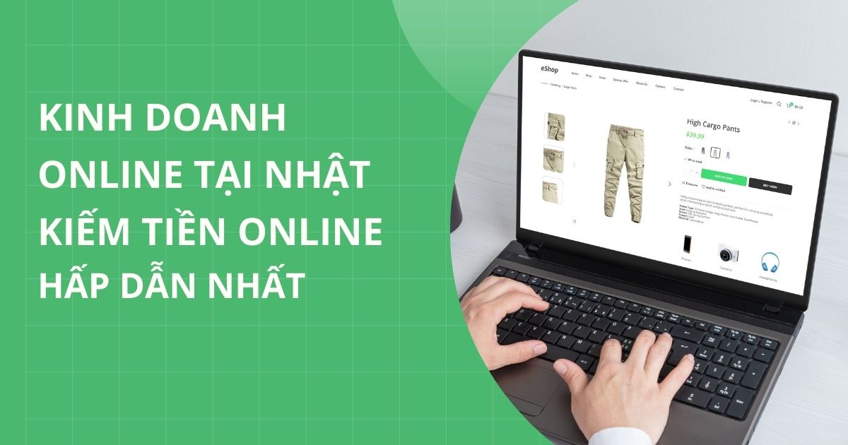 Kinh doanh online tại Nhật