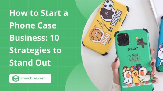How-to-start-a-phone-case-business