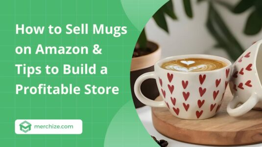 how-to-sell-mugs-on-amazon