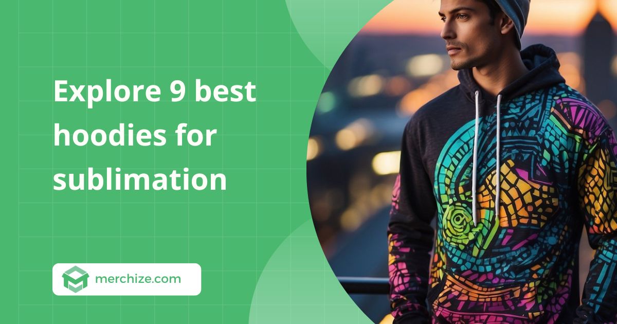 best-hoodies-for-sublimation