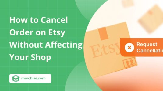 how-to-cancel-order-on-etsy