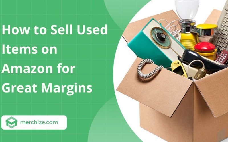 how-to-sell-used-items-on-amazon