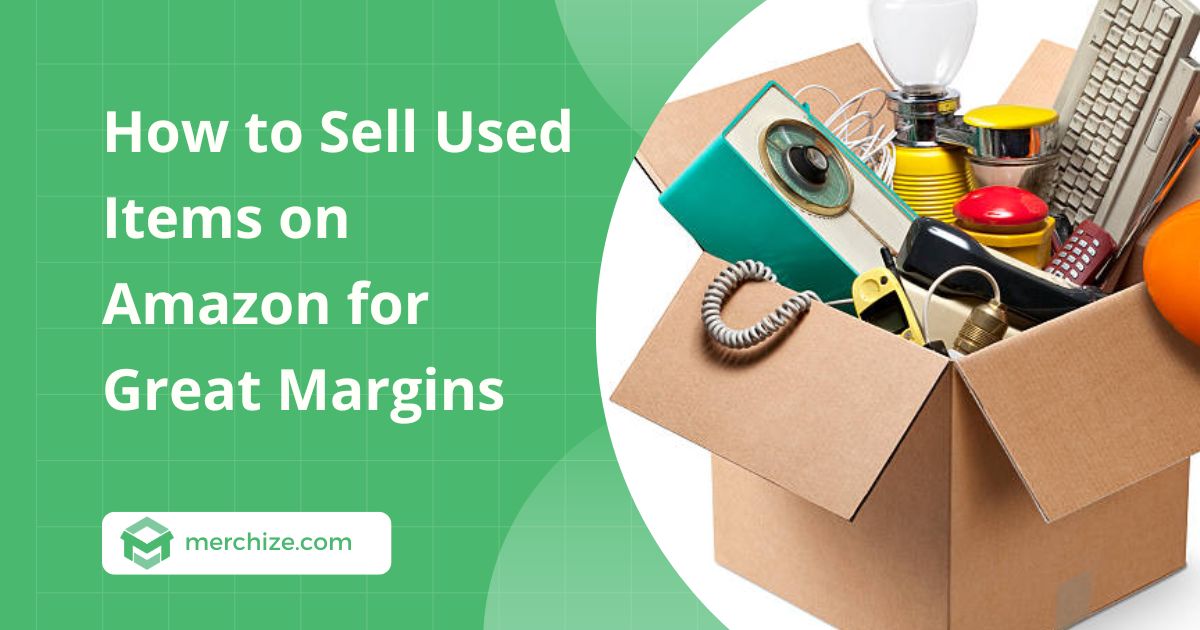 how-to-sell-used-items-on-amazon