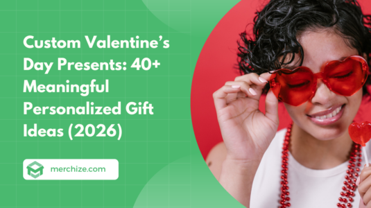 Custom Valentine’s Day Presents