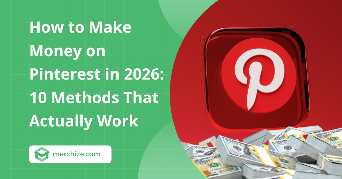 How to Make Money on Pinterest in 2026: 10 Methods That Actually Work