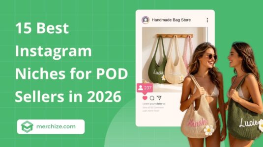 15 Best Instagram Niches for POD Sellers in 2026