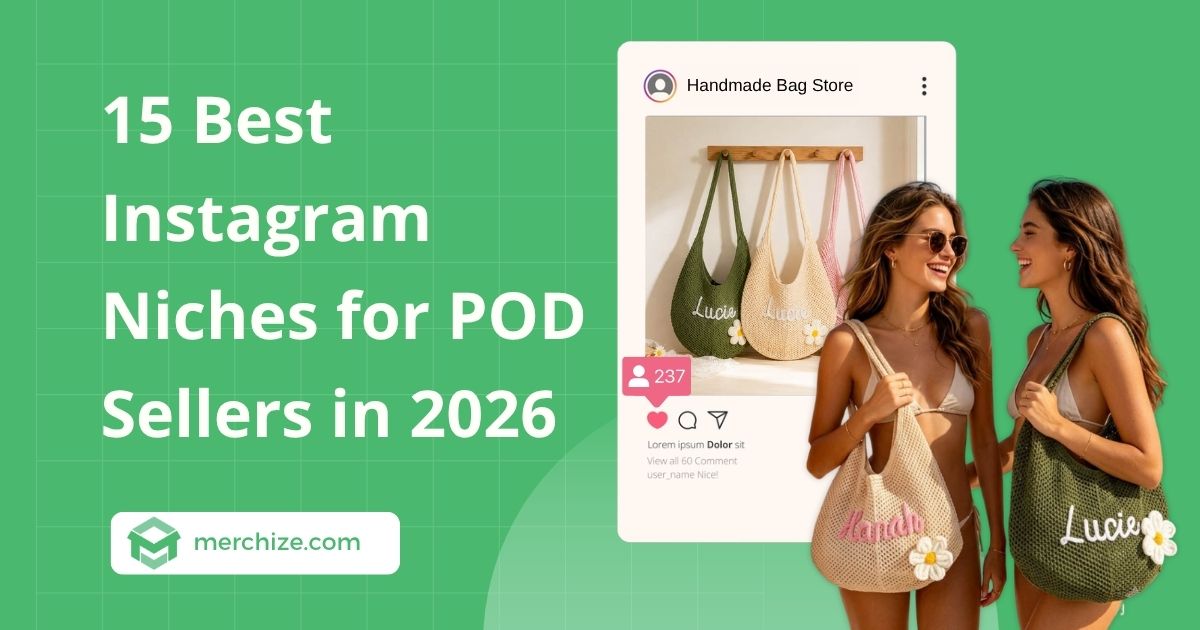 15 Best Instagram Niches for POD Sellers in 2026