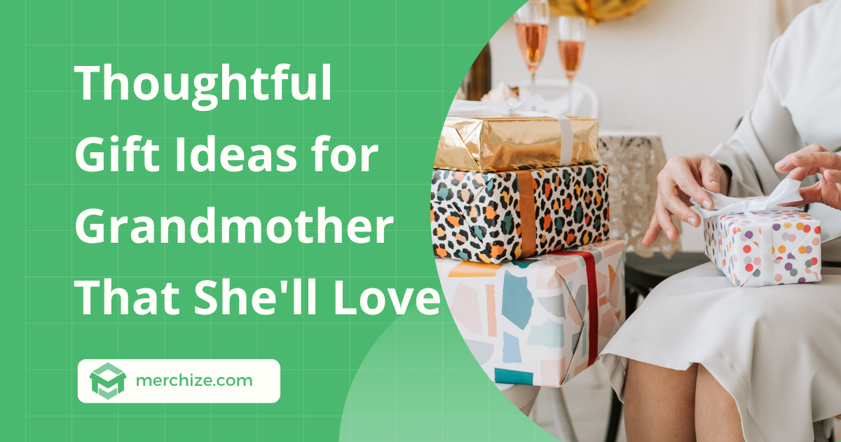 best gifts grandmother