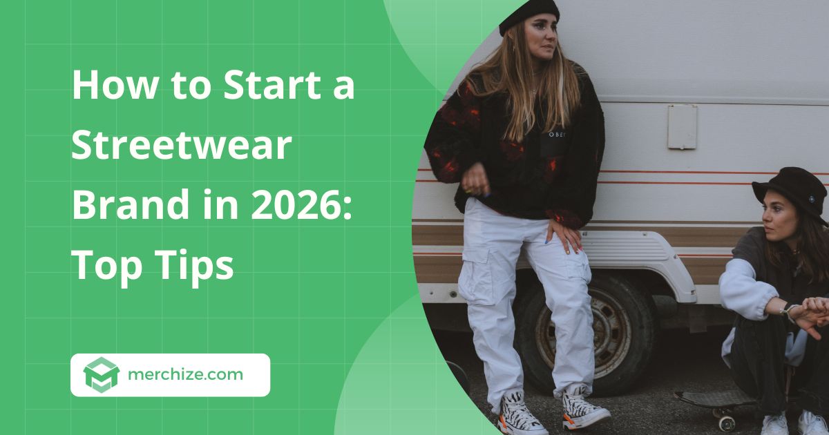 how-to-start-a-streetwear-brand