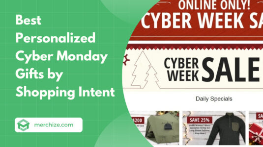 best personalized cyber monday gifts by shopping intent