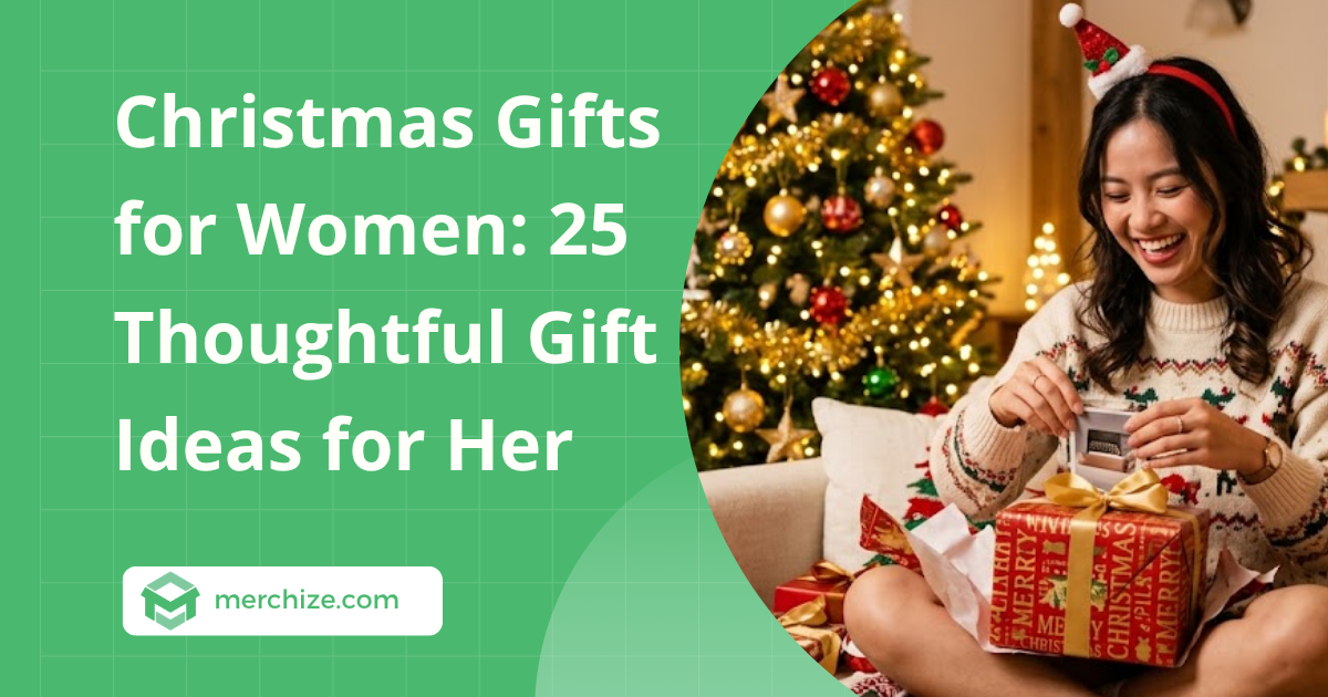 Christmas Gifts for Women: 25 Thoughtful Gift Ideas for Her