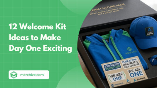 12 Welcome Kit Ideas to Make Day One Exciting