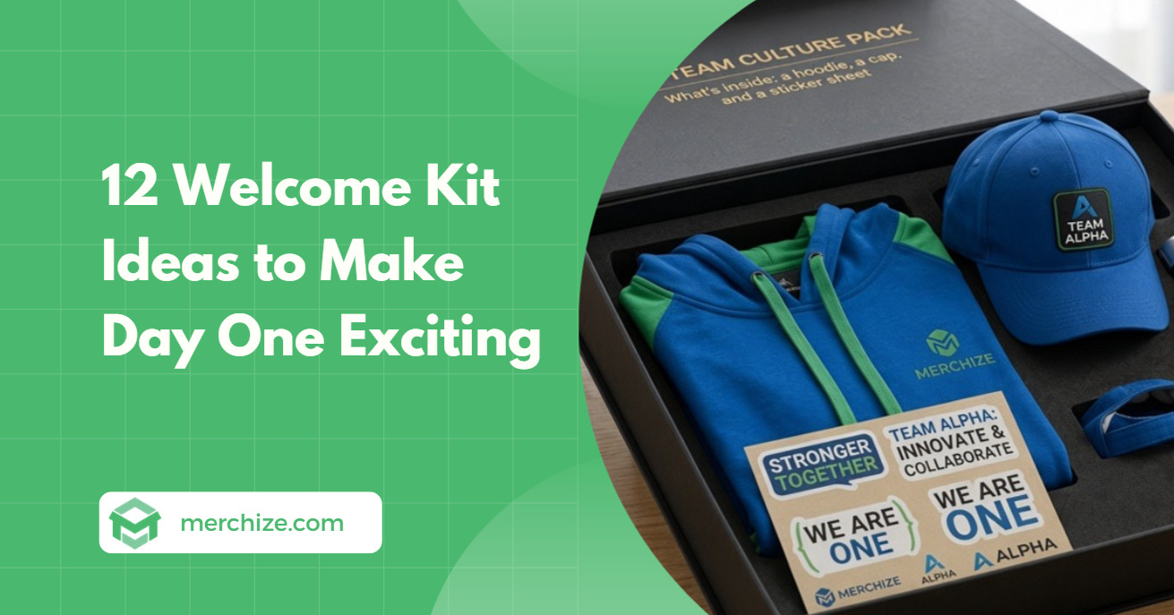 12 Welcome Kit Ideas to Make Day One Exciting